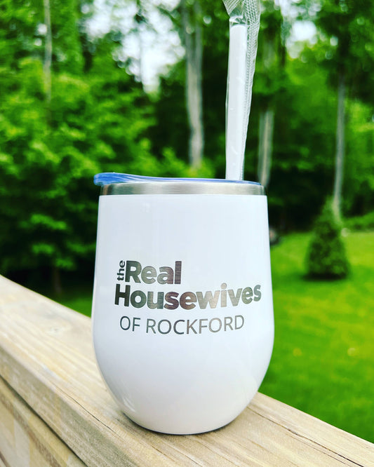 Real Housewives Engraved Wine Tumbler: White